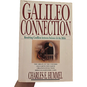 The Galileo Connection Charles Hummel 1986 First Edition IVP Religion Theology